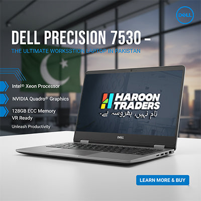 Dell Precision 7530 – The Ultimate Workstation Laptop in Pakistan